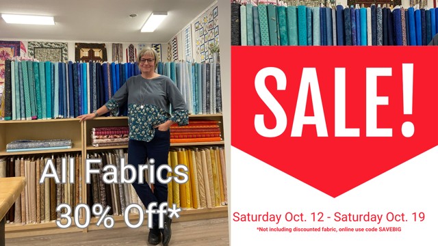 Sale: All fabrics 30% off, October 12-19, 2024