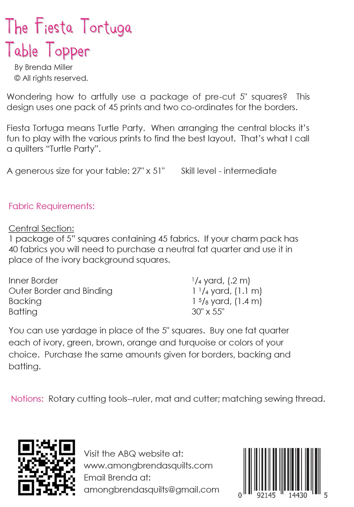 Fiesta Tortuga table runner pattern requirements.