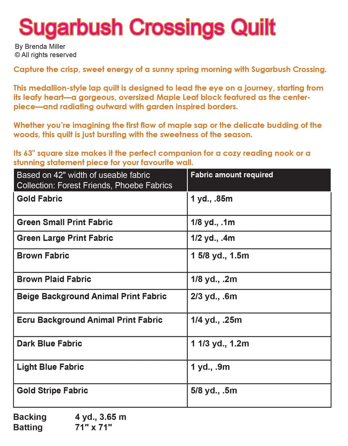 Pattern requirements for Sugarbush Crossings maple-themed quilt.